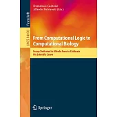 From Computational Logic to Computational Biology: Essays Dedicated to Alfredo Ferro to Celebrate His Scientific Career