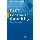 Latin American Geomorphology: From the Crust to Mars