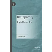 Instapoetry: Digital Image Texts