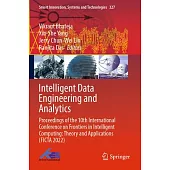 Intelligent Data Engineering and Analytics: Proceedings of the 10th International Conference on Frontiers in Intelligent Computing: Theory and Applica