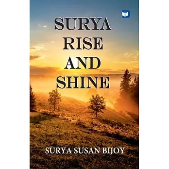 Surya Rise and Shine