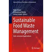 Sustainable Food Waste Management: Anti-Corrosion Applications