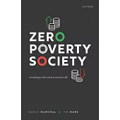 Zero Poverty Society: Ensuring a Decent Income for All