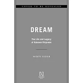 Dream: The Life and Legacy of Hakeem Olajuwon