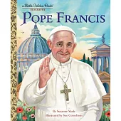 Pope Francis: A Little Golden Book Biography