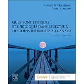 French: Ethical and Legal Issues in Canadian Nursing