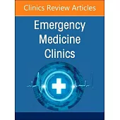 Environmental and Wilderness Medicine, an Issue of Emergency Medicine Clinics of North America: Volume 42-3