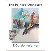 The Painted Orchestra