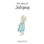 The Tales of Julipop