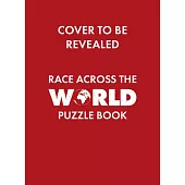 The Official Race Across the World Puzzle Book