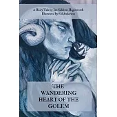 The Wandering Heart of the Golem
