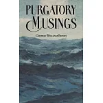 Purgatory Musings