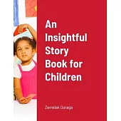 An Insightful Story Book for Children