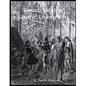 Gauric Myths: Gauric Champions (Revised)