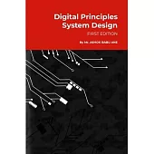 Digital Principles System Design: Fundamental Idea