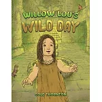 Willow Lou’s Wild Day