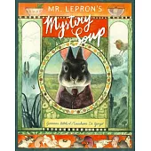 Mr. Lepron’s Mystery Soup