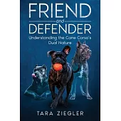 Title: Friend and Defender: Understanding the Cane Corso’s Dual Nature