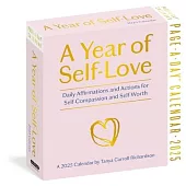 Year of Self-Love Page-A-Day Calendar 2025: Daily Affirmations and Actions for Self-Compassion and Self-Worth