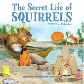 The Secret Life of Squirrels Mini Wall Calendar 2025