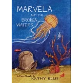 Marvela and the Broken Waters