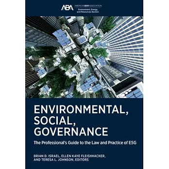 Environmental, Social, Governance: The Professional’s Guide to the Law and Practice of Esg
