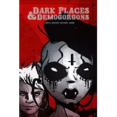 Dark Places & Demogorgons - Santa Muerte Setting Guide