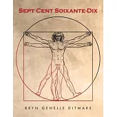 Sept Cent Soixante-Dix