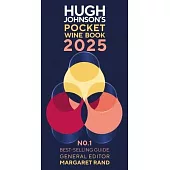 Hugh Johnson’s Pocket Wine Book 2025