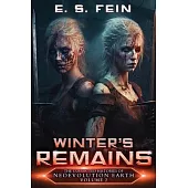 Winter’s Remains: A Grimdark Scifi Epic