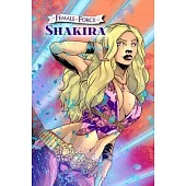 Female Force: Shakira