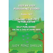 Step-by-Step Publishing Guides: Books 1 & 2