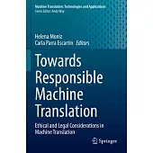 Towards Responsible Machine Translation: Ethical and Legal Considerations in Machine Translation