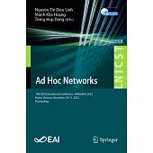 Ad Hoc Networks: 14th Eai International Conference, Adhocnets 2023, Hanoi, Vietnam, November 10-11, 2023, Proceedings