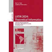 Latin 2024: Theoretical Informatics: 16th Latin American Symposium, Puerto Varas, Chile, March 18-22, 2024, Proceedings, Part II