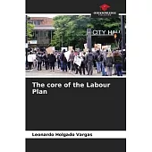 The core of the Labour Plan