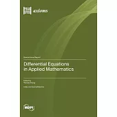 Differential Equations in Applied Mathematics