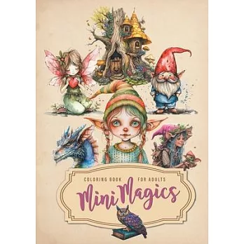 Mini Magics Coloring Book for Adults: Magic Coloring Book for Adults Magic Wizard Fairies Grayscale Coloring Book Clip-art Coloring