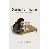 Diaries from home: Leave to thrive, return to heal