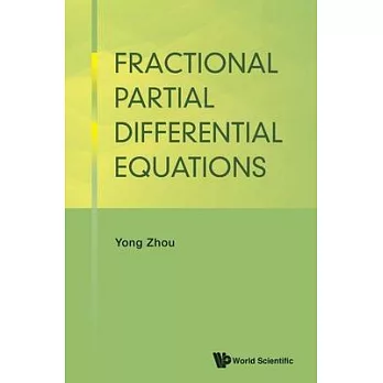 Fractional Partial Differential Equations