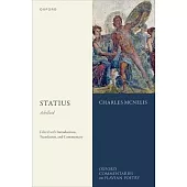 Statius: Achilleid: Edited with Introduction, Translation, and Commentary
