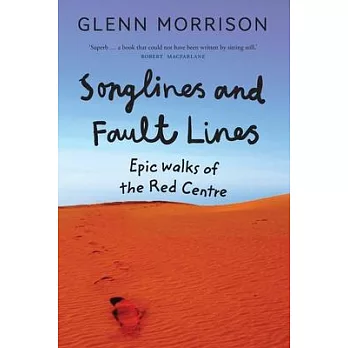 Songlines and Faultlines