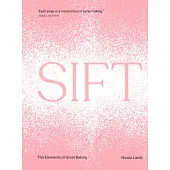 Sift: The Elements of Great Baking