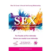 Sex, Sexuality & Relationships
