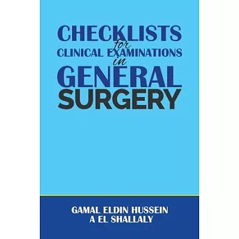 Checklists for Clinical Examinations in General Surgery