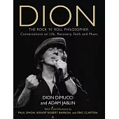 Dion: The Rock and Roll Philosopher