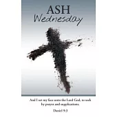 Unto the Lord Bulletin (Pkg 100) Ash Wednesday