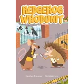 Hedgehog Whodunit: Volume 1
