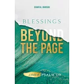 Blessings Beyond the Page: A Study of Psalm 119