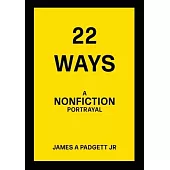 22 Ways A Nonfiction Portrayal